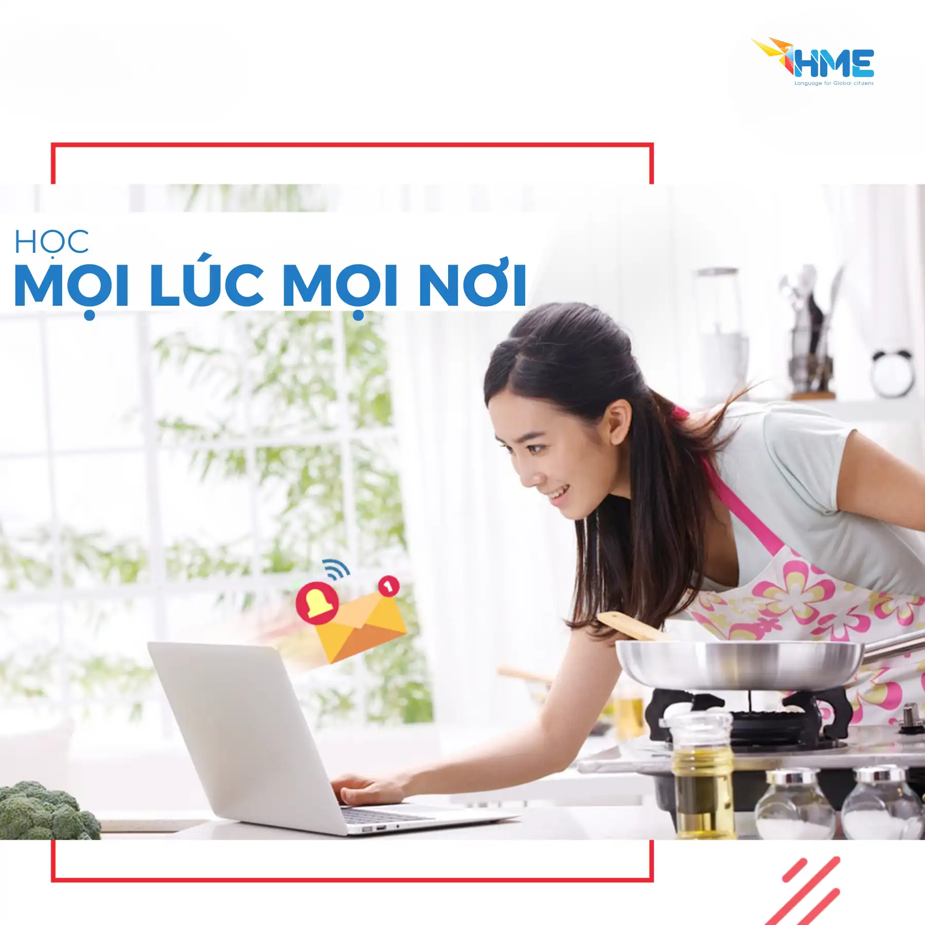 HME - HỌC MỌI LÚC MỌI NƠI