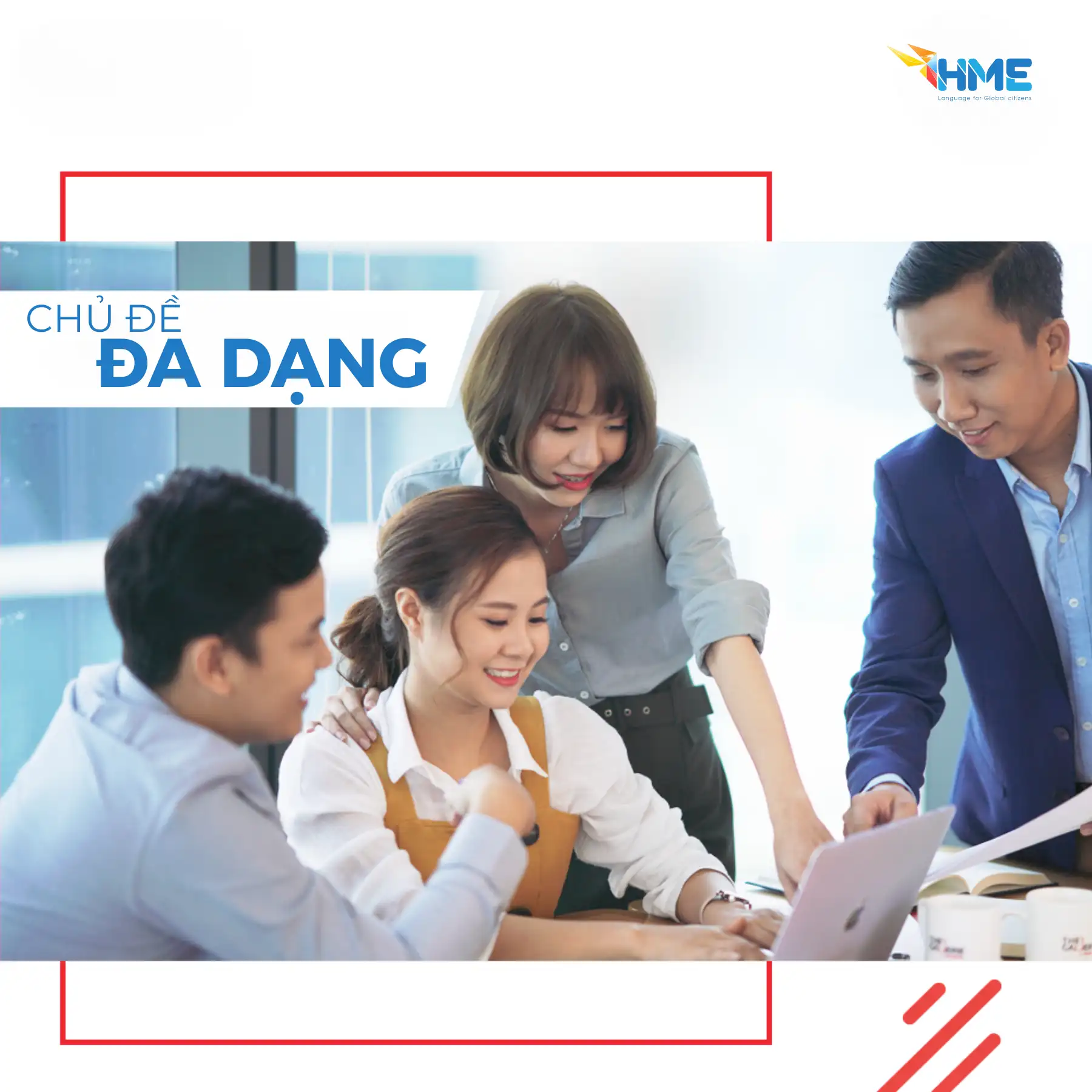 HME - CHỦ ĐỀ ĐA DẠNG