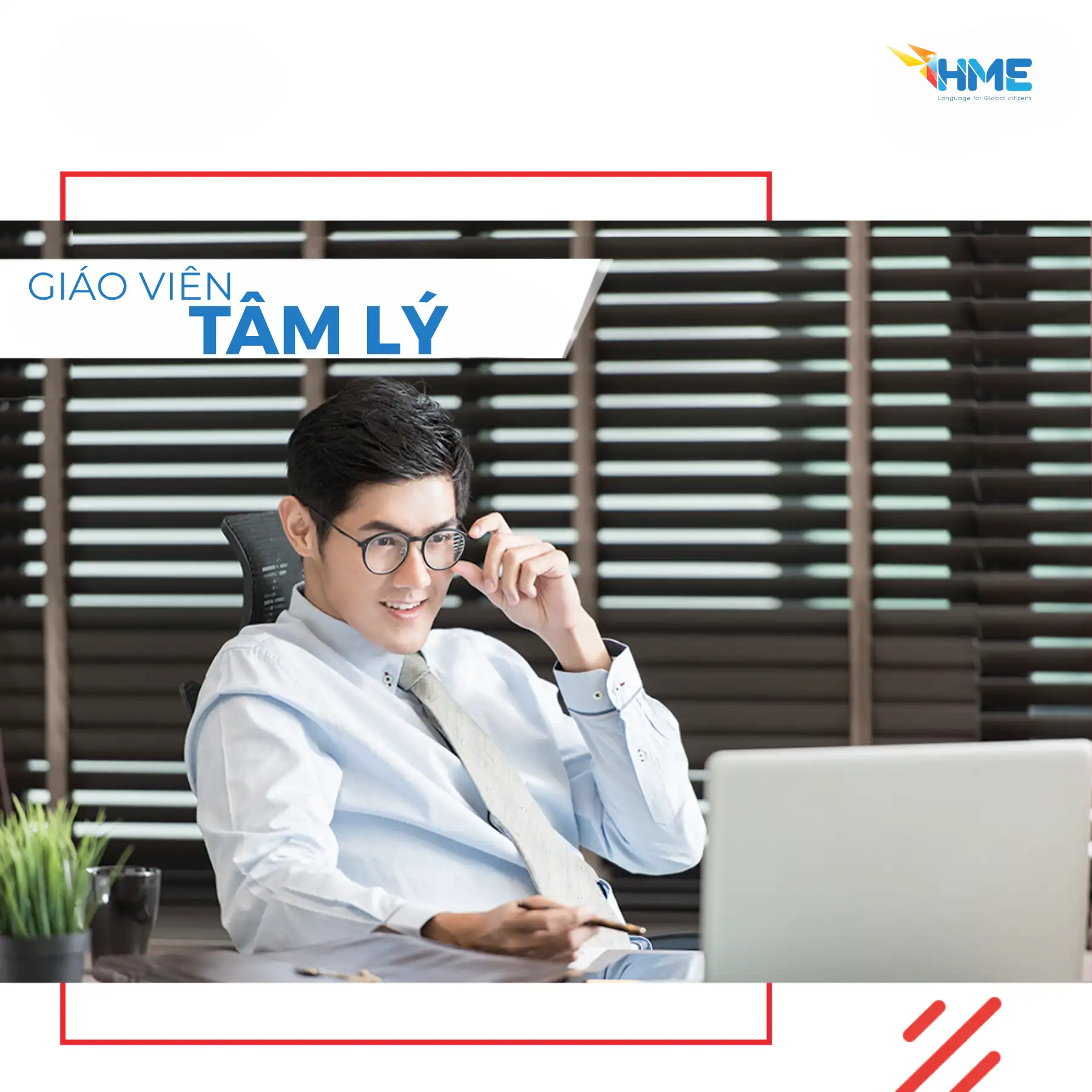 HME -GIẢNG VIÊN HIỂU TÂM LÝ