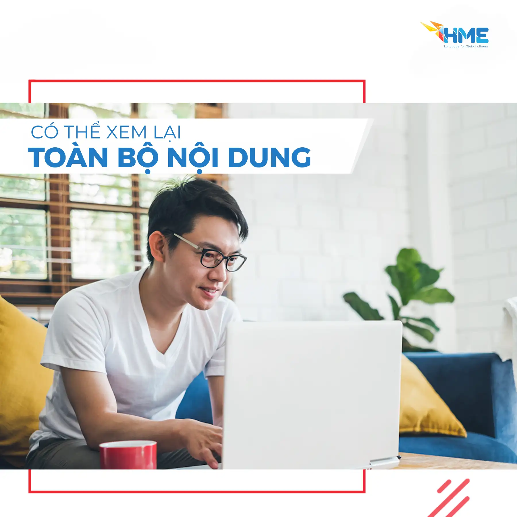 HME - XEM LẠI NỘI DUNG HỌC