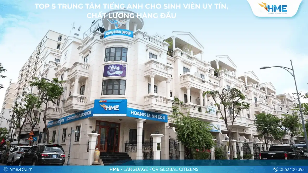 Top 5 Trung Tâm Tiếng Anh Cho Sinh Viên Uy Tín, Chất Lượng Hàng Đầu