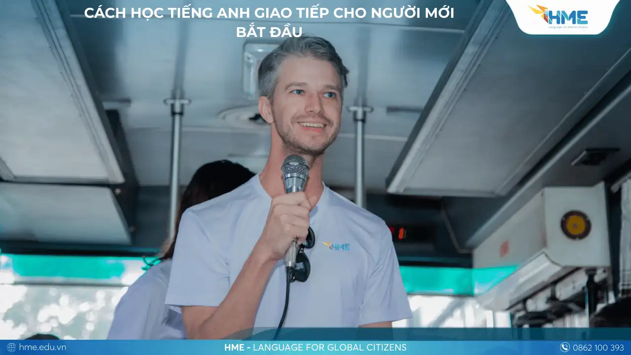 Cách Học Tiếng Anh Giao Tiếp Cho Người Mới Bắt Đầu
