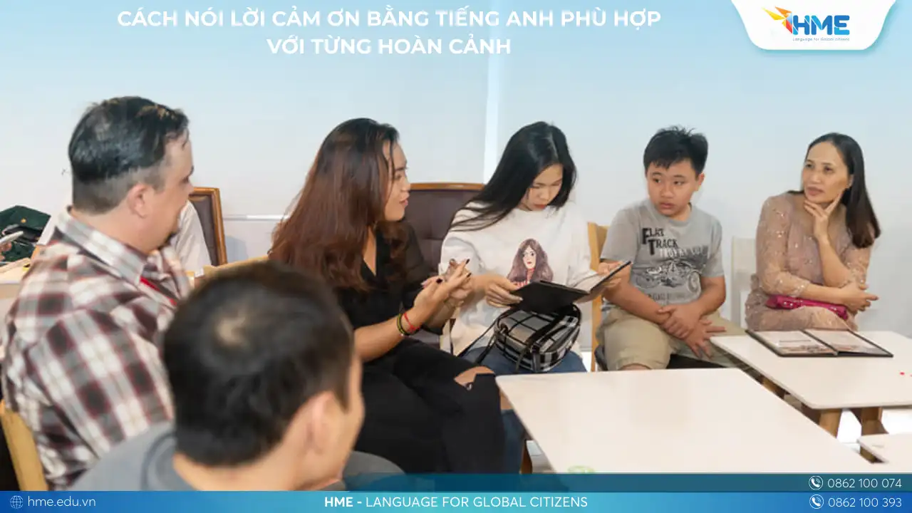 Cách Nói Lời Cảm Ơn bằng Tiếng Anh Phù Hợp với Từng Hoàn Cảnh