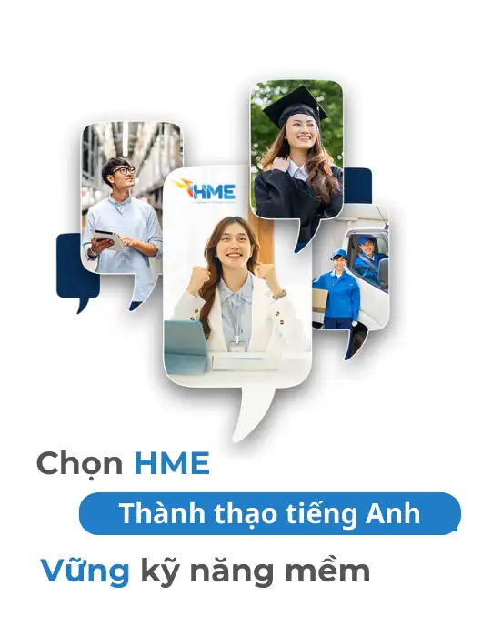 Trung Tâm Ngoại Ngữ HME | Language for Global Citizens