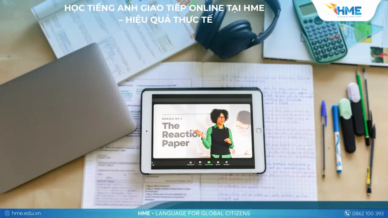 Học Tiếng Anh Giao Tiếp Online Tại HME – Hiệu Quả Thực Tế