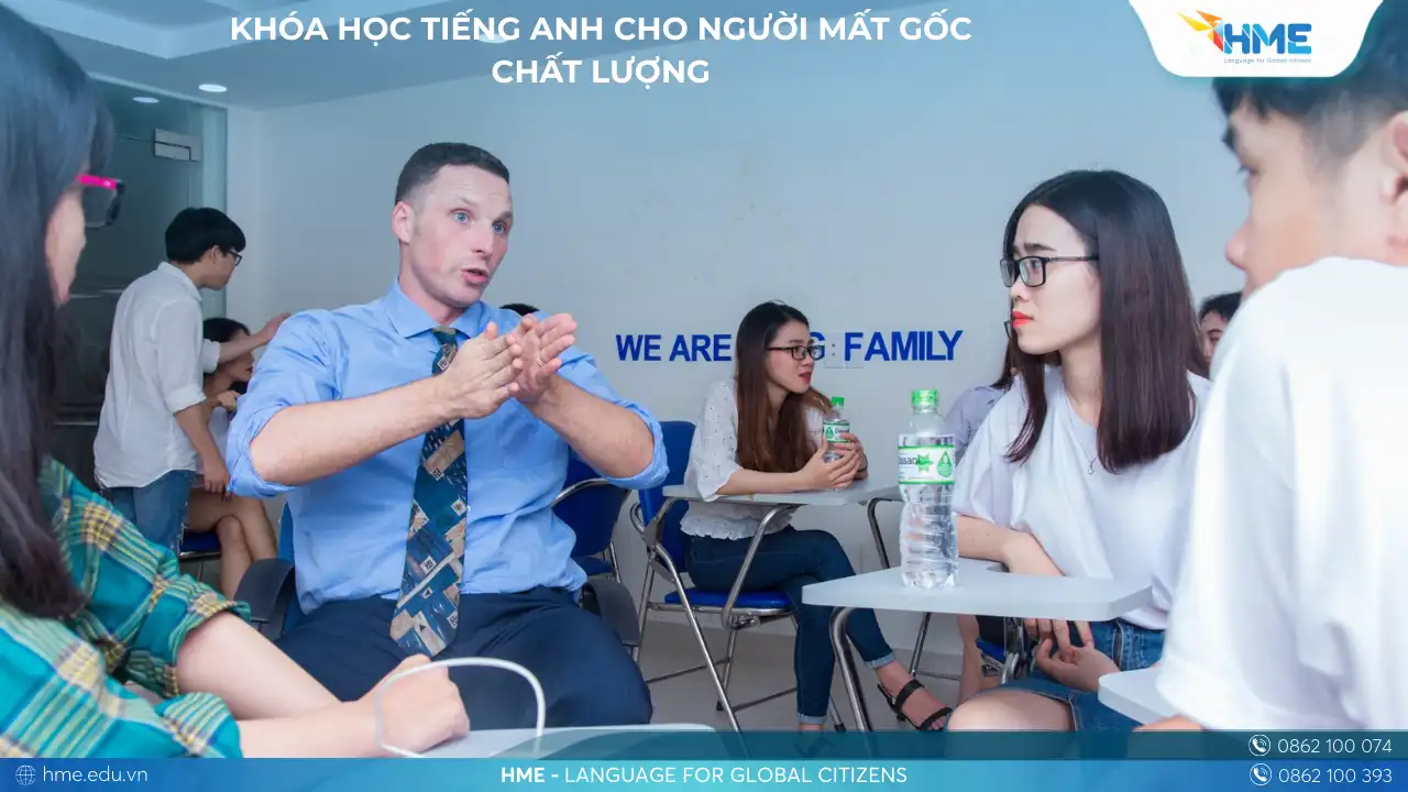 Khóa Học Tiếng Anh Cho Người Mất Gốc Chất Lượng
