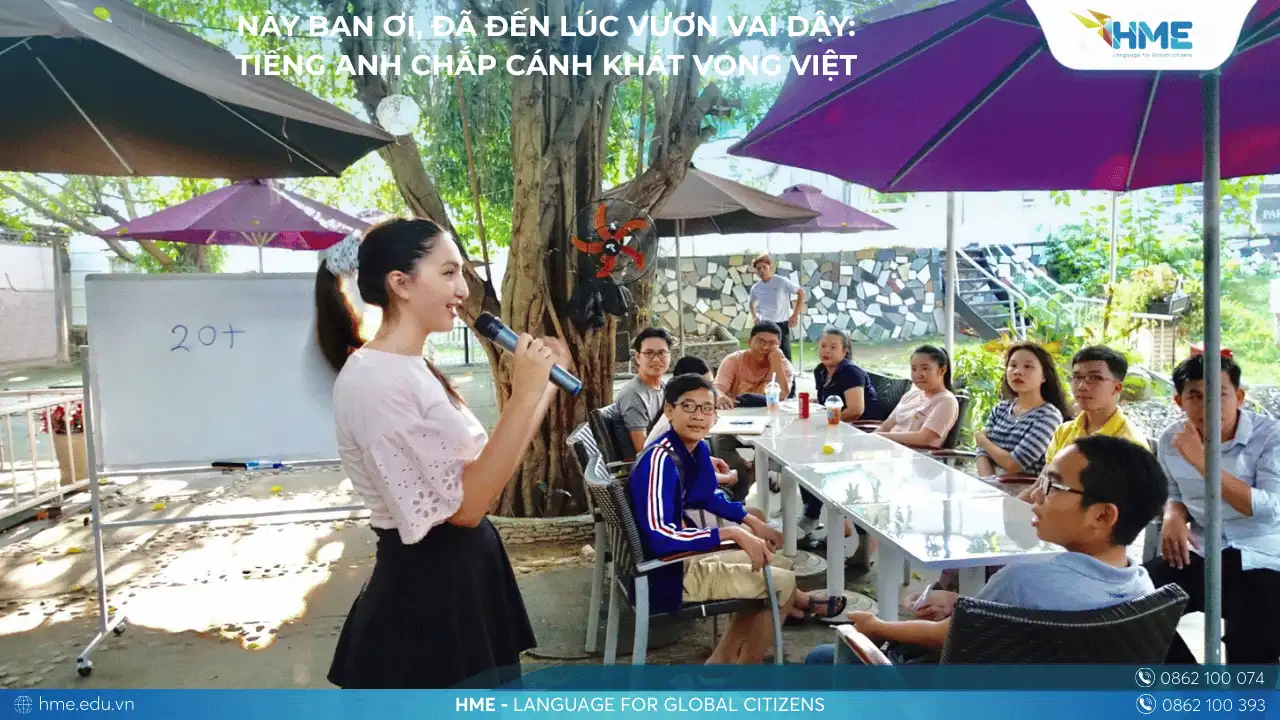 Này Bạn Ơi, Đã Đến Lúc Vươn Vai Dậy: Tiếng Anh Chắp Cánh Khát Vọng Việt