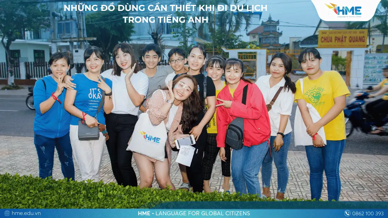 Những Đồ Dùng Cần Thiết Khi Đi Du Lịch Trong Tiếng Anh