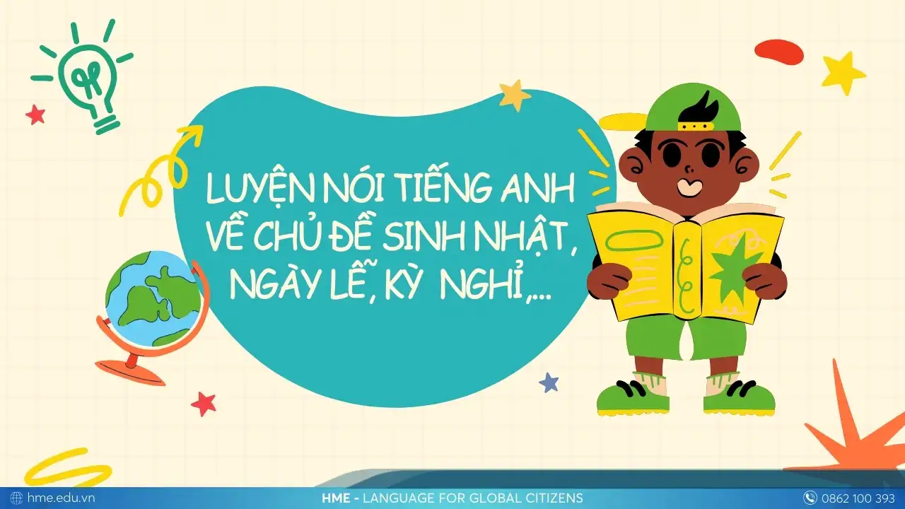 Luyện nói tiếng Anh về các chủ đề liên quan
