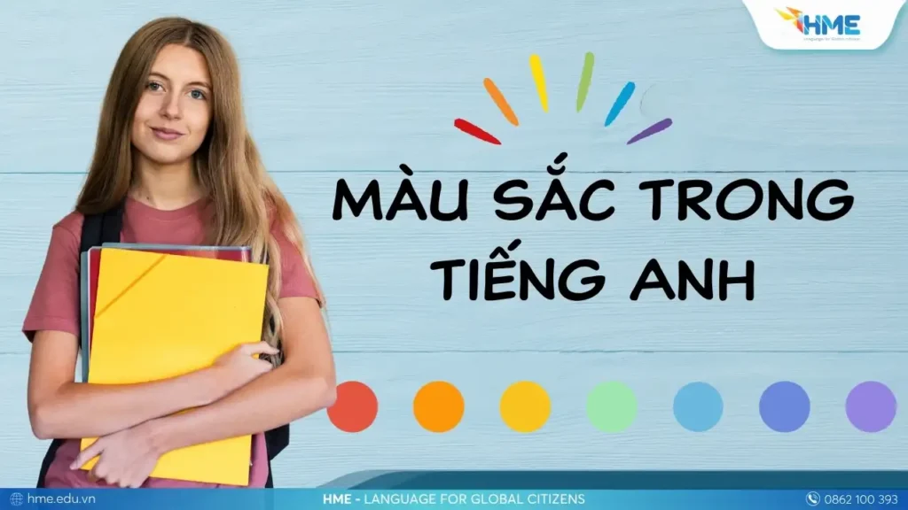 Màu tiếng Anh – Tổng hợp từ vựng và cách sử dụng chi tiết