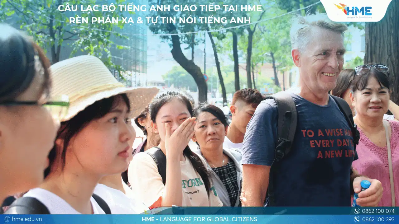 Câu lạc bộ tiếng Anh giao tiếp tại HME – Nơi tiếng Anh không chỉ là bài học