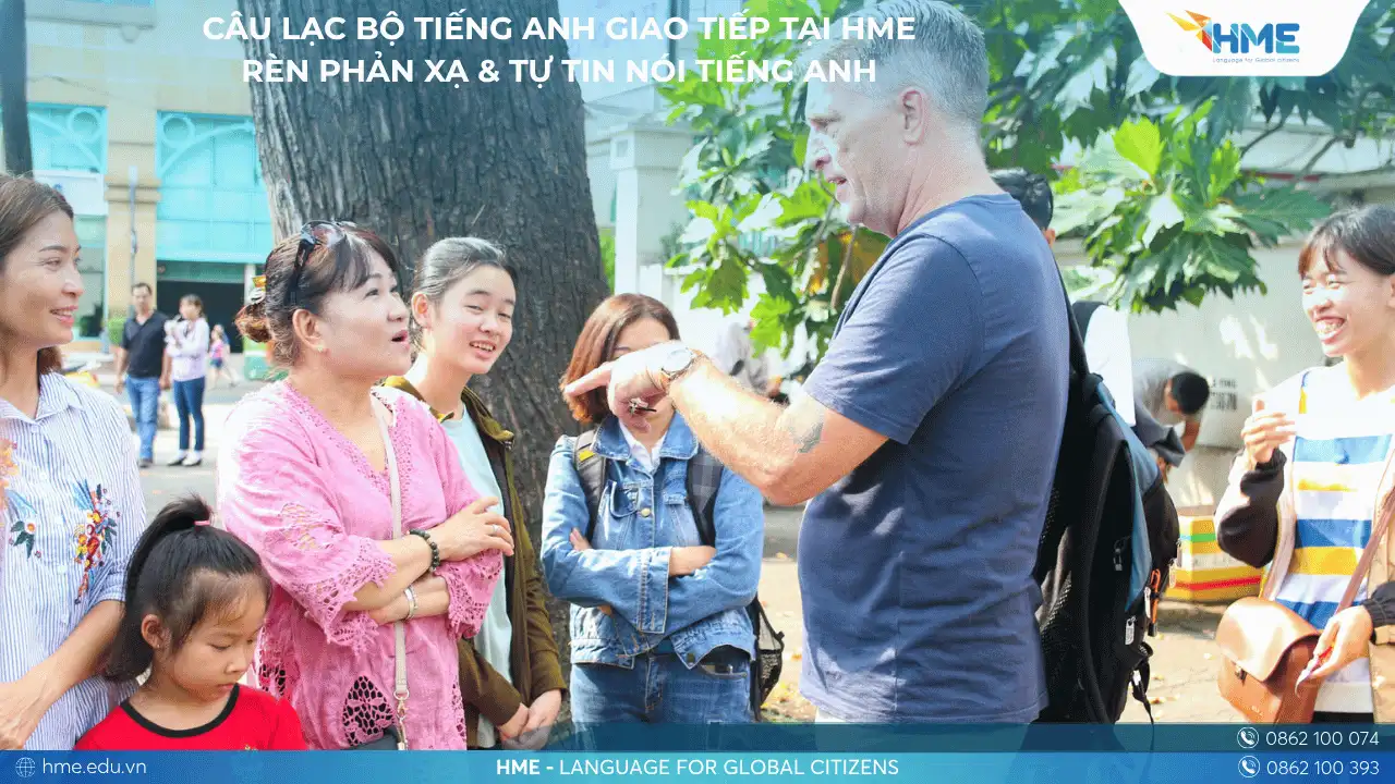Câu lạc bộ tiếng Anh giao tiếp tại HME – Nơi tiếng Anh không chỉ là bài học
