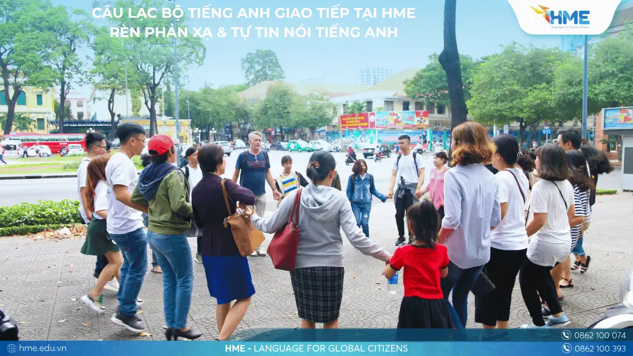 Câu lạc bộ tiếng Anh giao tiếp tại HME – Nơi tiếng Anh không chỉ là bài học