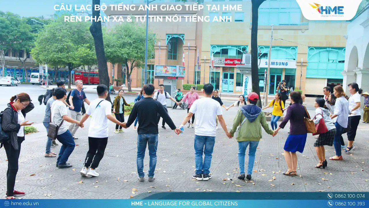 Câu lạc bộ tiếng Anh giao tiếp tại HME – Nơi tiếng Anh không chỉ là bài học
