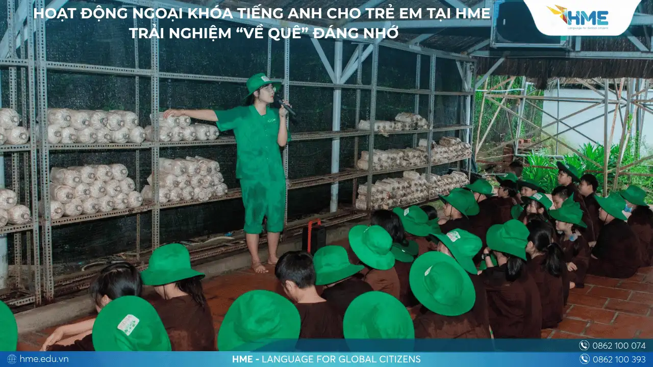 Hoạt động ngoại khóa tiếng Anh cho trẻ em tại HME – Trải nghiệm “Về Quê” đáng nhớ