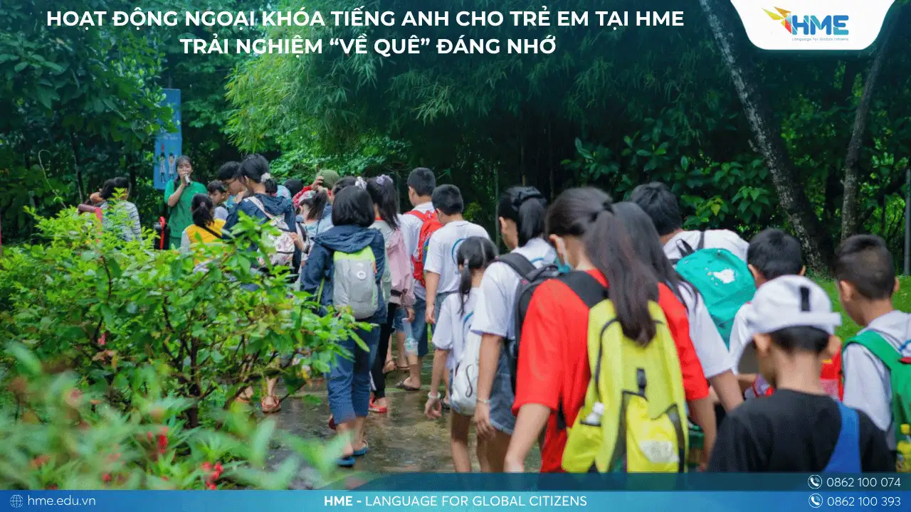 Hoạt động ngoại khóa tiếng Anh cho trẻ em tại HME – Trải nghiệm “Về Quê” đáng nhớ