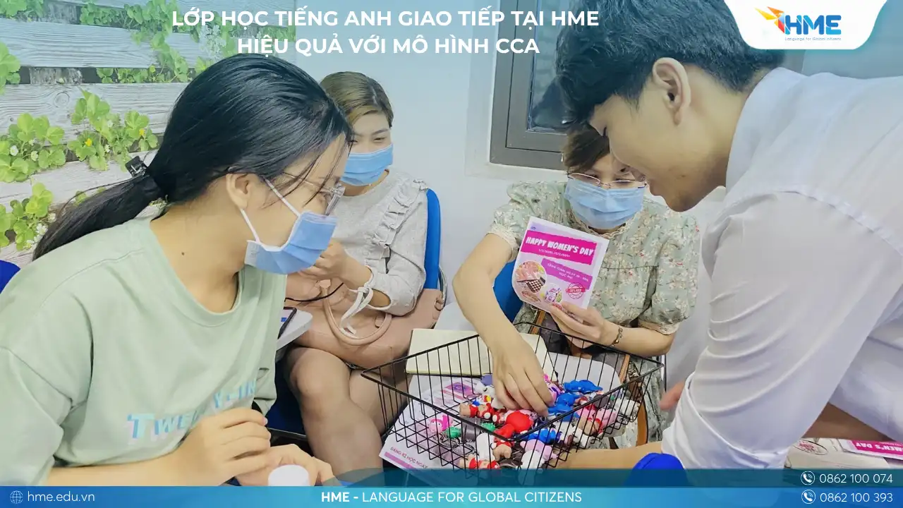 Lớp học tiếng Anh giao tiếp tại HME – Hiệu quả với mô hình CCA
