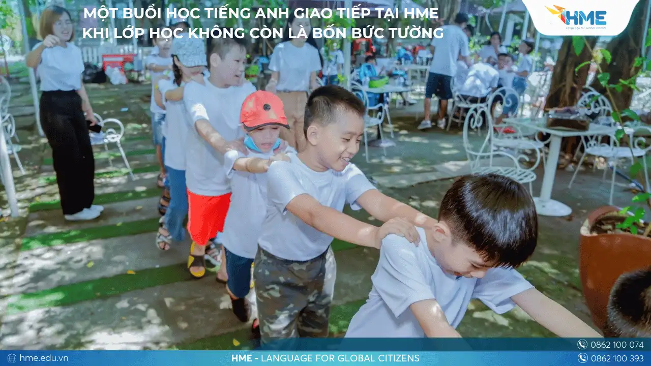 Một buổi học tiếng Anh giao tiếp tại HME – Khi lớp học không còn là bốn bức tường