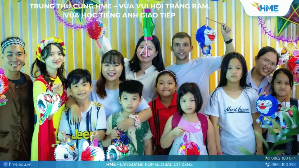 Trung Thu cùng HME – Vừa vui hội trăng rằm, vừa học tiếng Anh giao tiếp
