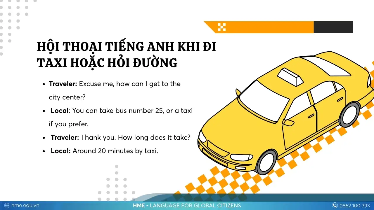 Hội thoại tiếng Anh khi đi taxi hoặc hỏi đường