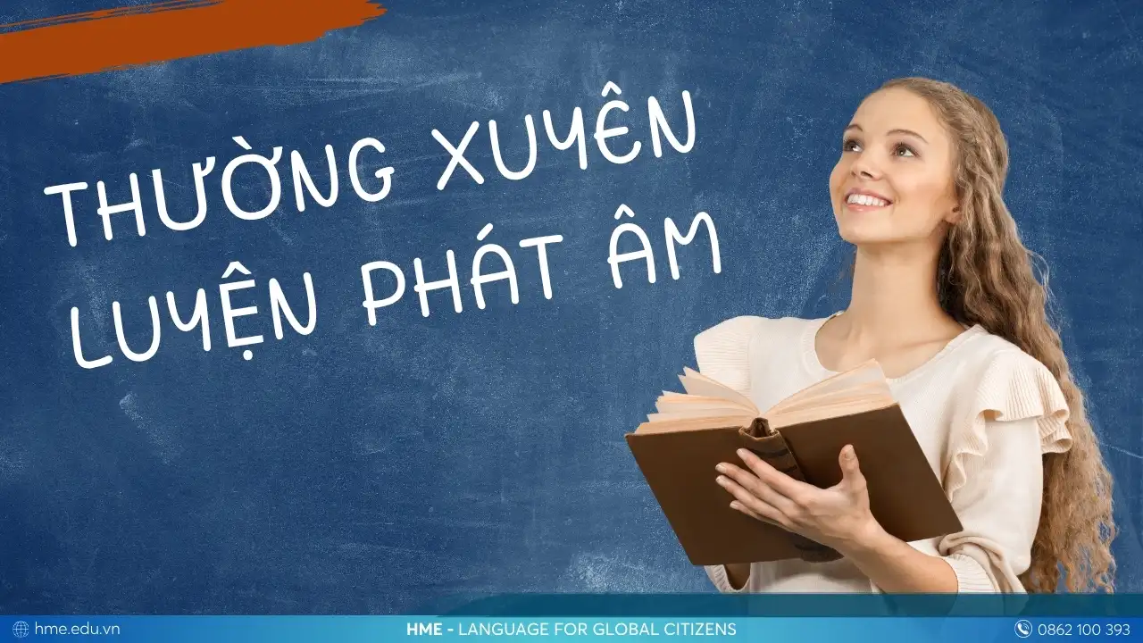 Phát âm chuẩn – bước đệm để giao tiếp tự tin