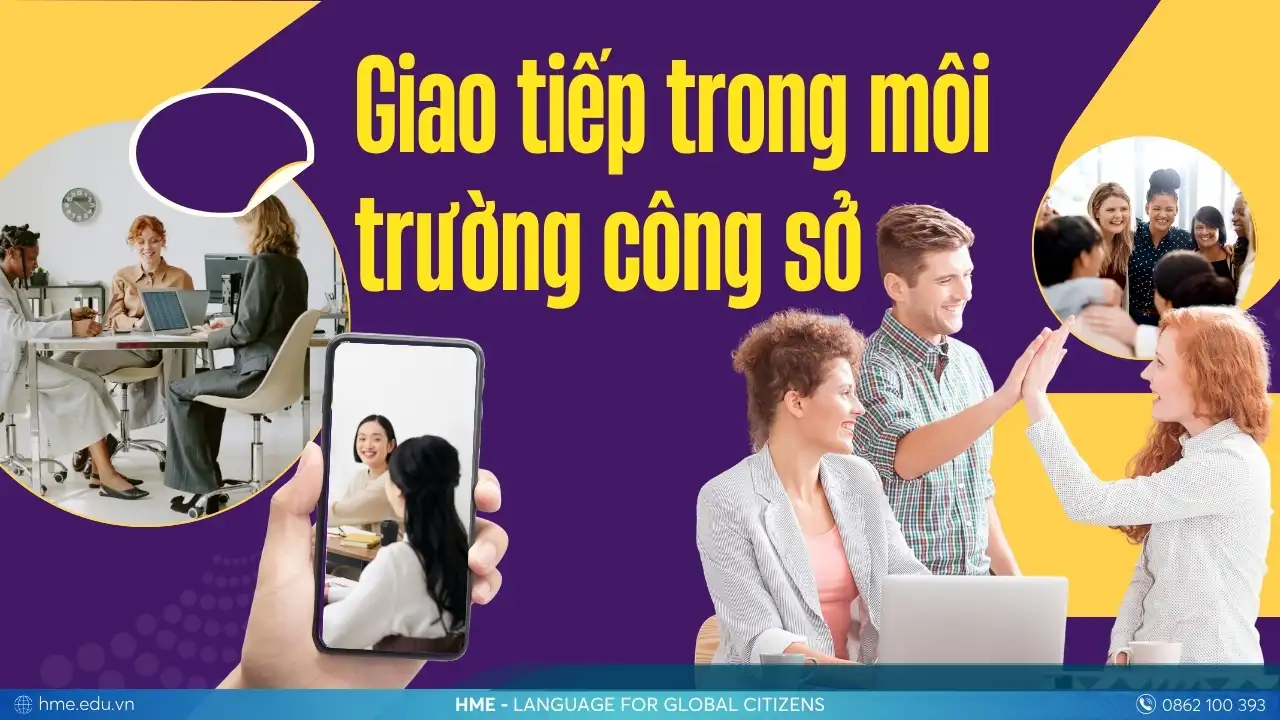 Các tình huống giao tiếp phổ biến trong tiếng Anh công sở