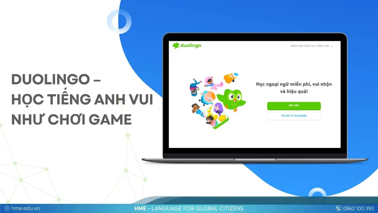 Học tiếng Anh giao tiếp online cùng Duolingo – Học tiếng Anh vui như chơi game