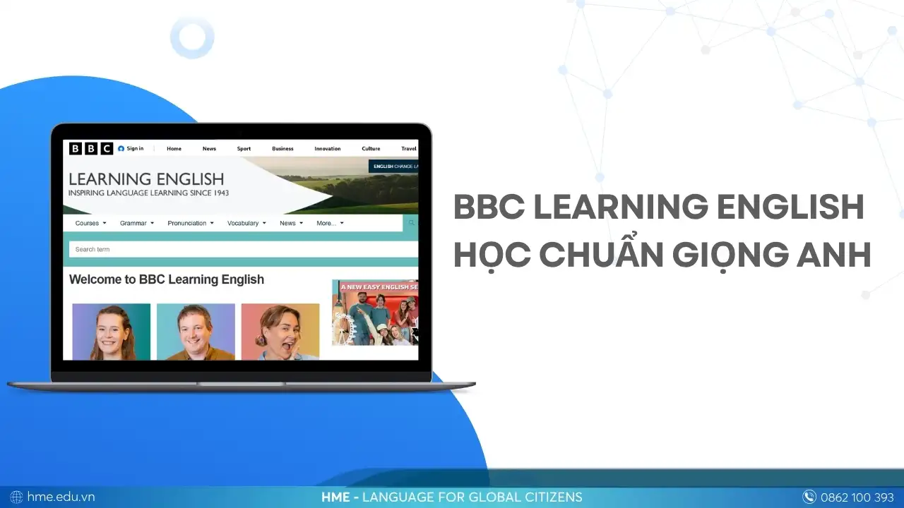 Học tiếng Anh giao tiếp với website BBC Learning English – Học chuẩn giọng Anh bản xứ