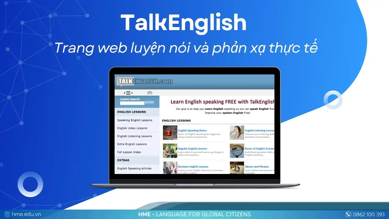 Luyện tiếng Anh giao tiếp online với TalkEnglish – Trang web luyện nói và phản xạ thực tế