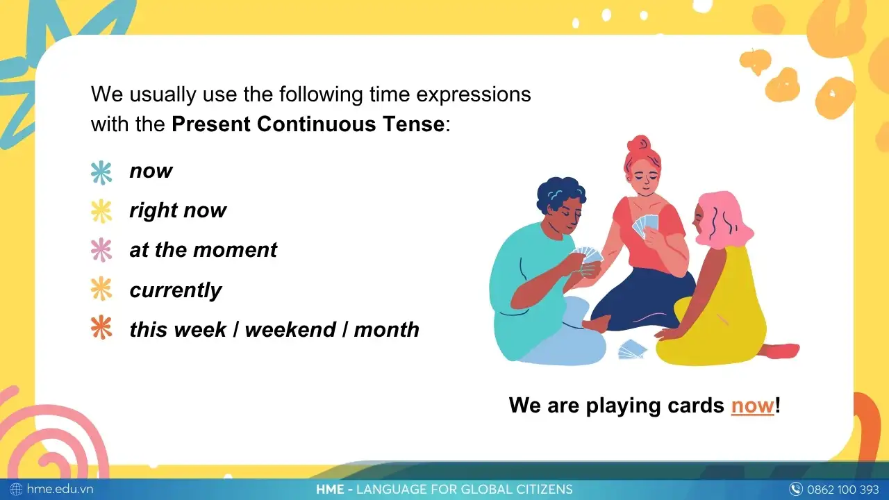 Dấu hiệu nhận biết Present Continuous