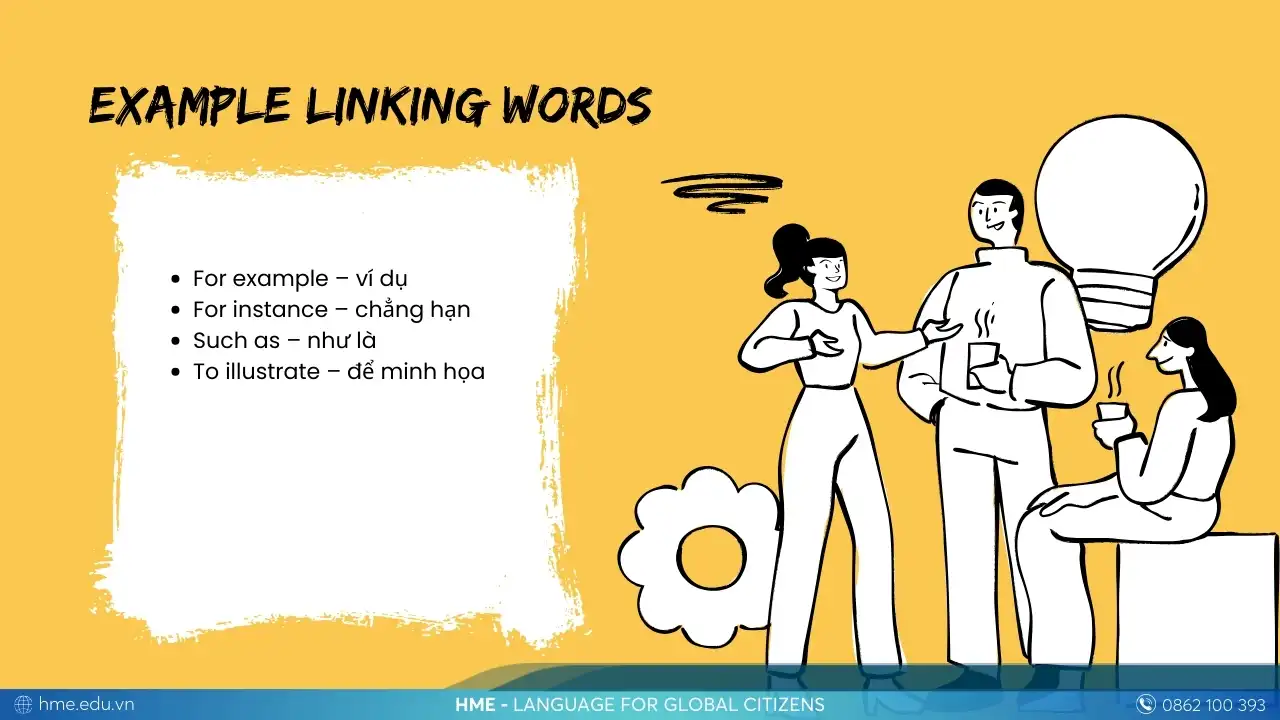 Từ nối để đưa ví dụ (Example Linking Words)